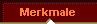  Merkmale 